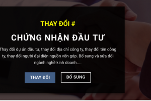 Thủ tục bổ sung ngành nghề trong giấy chứng nhận đầu tư