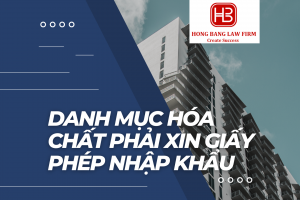 Danh mục hóa chất phải xin giấy phép nhập khẩu