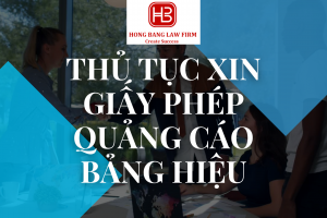 Thủ tục xin giấy phép quảng cáo bảng hiệu