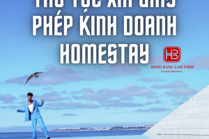 Thủ tục xin giấy phép kinh doanh homestay