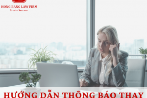 Hướng dẫn thông báo thay đổi công ty hợp danh