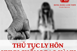 Thủ tục ly hôn khi bị chồng bạo hành