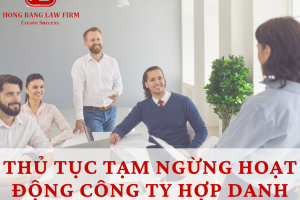 Thủ tục tạm ngừng hoạt động công ty hợp danh thực hiện như thế nào?